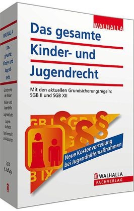 Das gesamte Kinder- und Jugendrecht -  Walhalla Fachredaktion