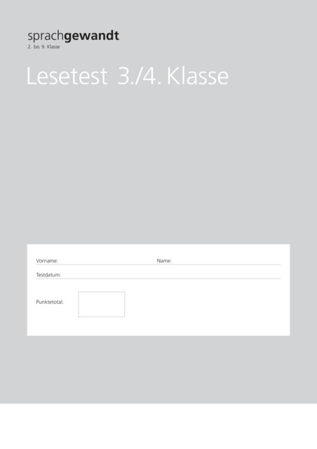 Sprachgewandt 2. bis 9. Klasse, Lesetest 3./4. Klasse -  Autorenteam