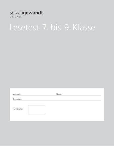 sprachgewandt 2. bis 9. Klasse / Lesetest 7. bis 9. Klasse &agrave; 10 St&uuml;ck -  Autorenteam