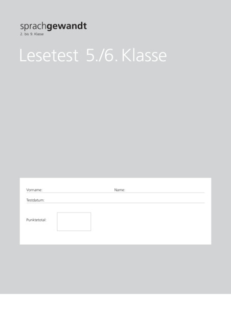 sprachgewandt 2. bis 9. Klasse / Lesetest 5./6. Klasse &agrave; 10 St&uuml;ck -  Autorenteam