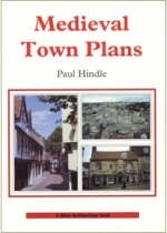 Medieval Town Plans - Paul Hindle