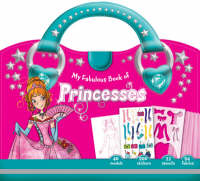 My Fabulous Book of Princesses - Lili Chantilly