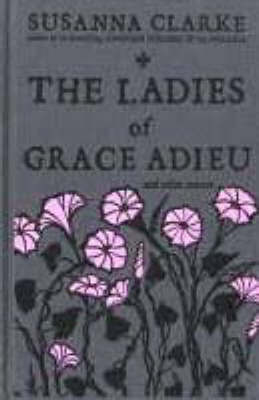 The Ladies of Grace Adieu