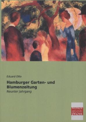 Hamburger Garten- und Blumenzeitung - 