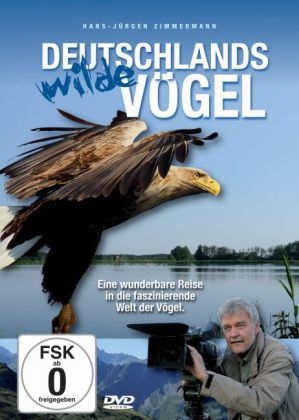 Deutschlands wilde V&ouml;gel, 1 DVD - 