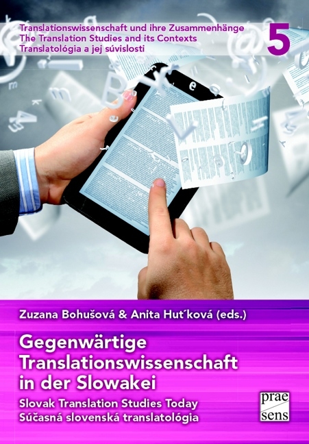 Gegenw&auml;rtige Translationswissenschaft in der Slowakei - 