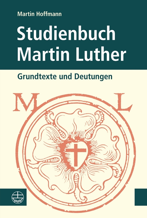 Studienbuch Martin Luther - Martin Hoffmann
