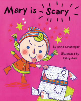 Mary is Scary - Anne Cottringer
