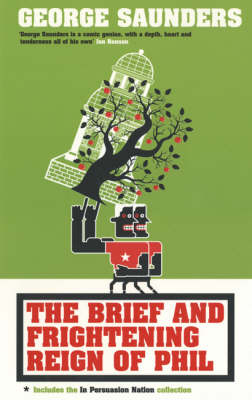 The Brief and Frightening Reign of Phil