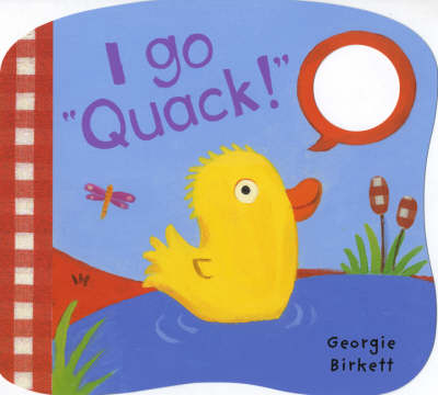 I Go "Quack!" - Smriti Prasadam