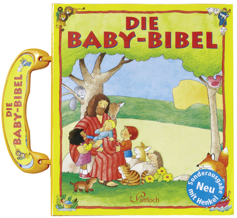 Die Baby-Bibel mit Henkel - Barbara Cratzius
