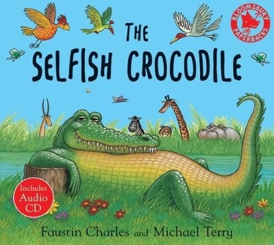 The Selfish Crocodile - Faustin Charles