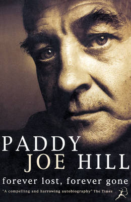 Forever Lost, Forever Gone - Paddy Joe Hill