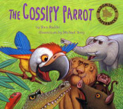 The Gossipy Parrot - Shen Roddie