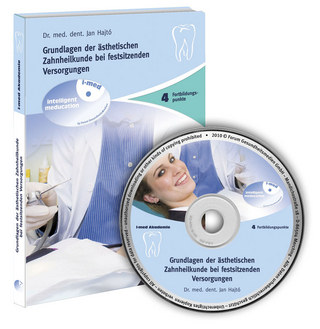 Grundlagen der Ästhetischen Zahnheilkunde bei festsitzenden Versorgungen