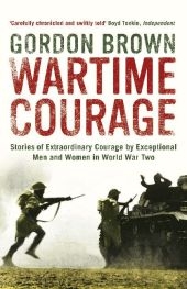 Wartime Courage - Gordon Brown