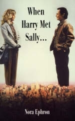 When Harry Met Sally - Nora Ephron