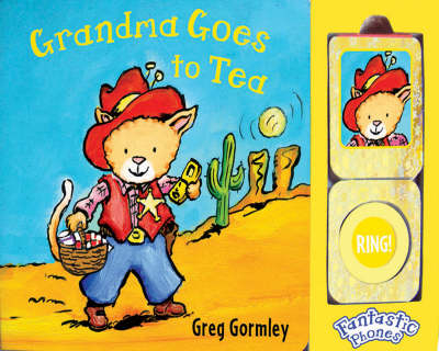 Grandma Goes to Tea - Greg Gormley