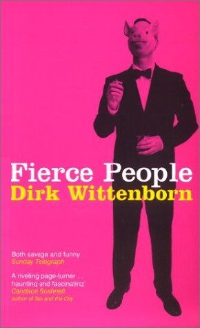 Fierce People - Dirk Wittenborn