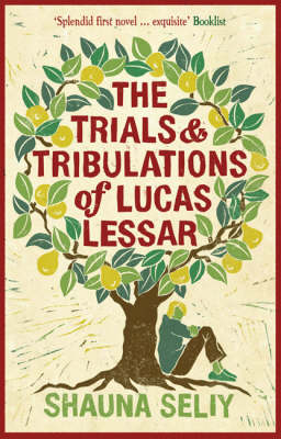 The Trials and Tribulations of Lucas Lessar