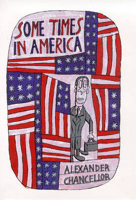 Some Times in America