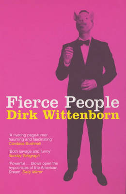 Fierce People - Dirk Wittenborn