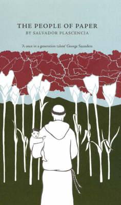 The People of Paper - Salvador Plascencia