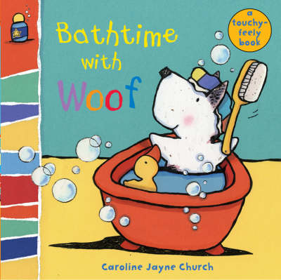 Bathtime with Woof - Caroline Jayne Church