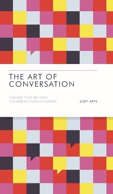 The Art of Conversation - Judy Apps