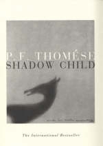 Shadow Child - P. F. Thomese