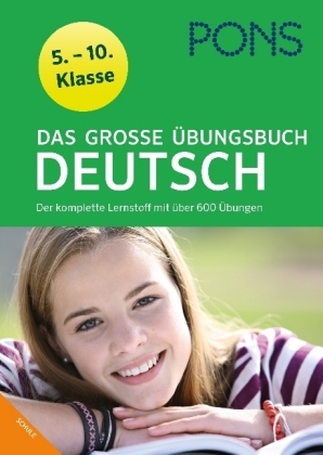 PONS Das gro&szlig;e &Uuml;bungsbuch Deutsch