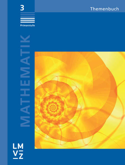 Mathematik 3 Primarstufe / Themenbuch -  Autorenteam