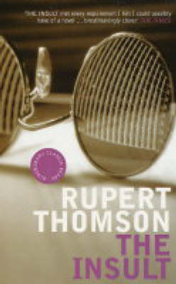 The Insult - Rupert Thomson