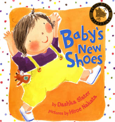 Baby's New Shoes - Dashka Slater