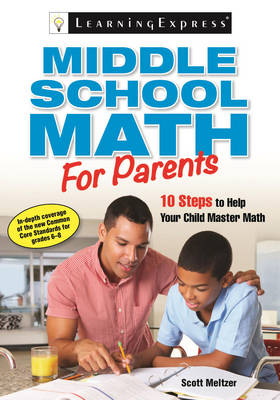 Middle School Math for Parents - Scott Meltzer