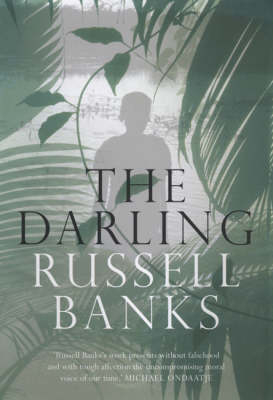 The Darling - Russell Banks