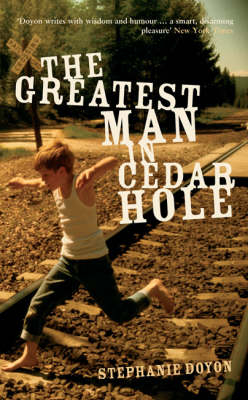 The Greatest Man in Cedar Hole