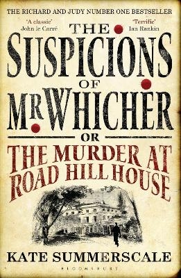 The Suspicions of Mr. Whicher - Kate Summerscale