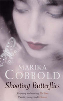 Shooting Butterflies - Marika Cobbold