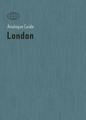 Analogue Guide London - Alana Stone