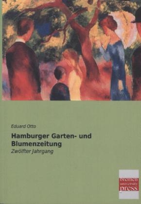 Hamburger Garten- und Blumenzeitung - 