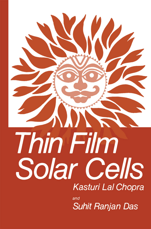 Thin Film Solar Cells - K. L. Chopra, S. R. Das