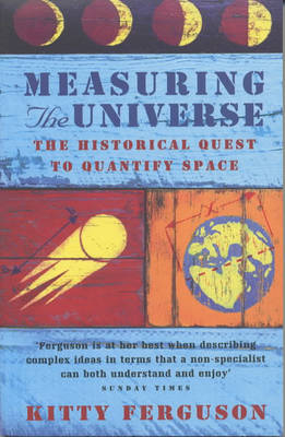 Measuring the Universe - Kitty Ferguson