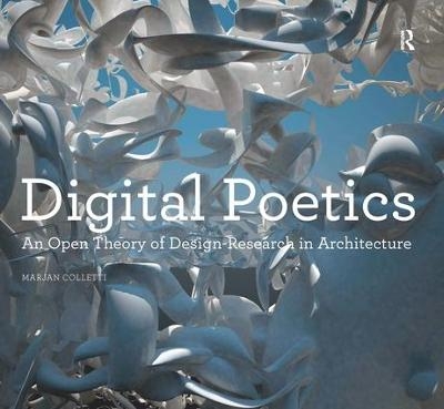 Digital Poetics - Marjan Colletti