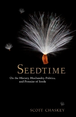 Seedtime - Scott Chaskey