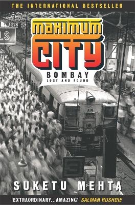 Maximum City - Suketu Mehta