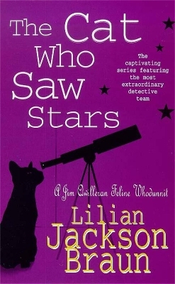 The Cat Who Saw Stars (The Cat Who&hellip; Mysteries, Book 21) - Lilian Jackson Braun