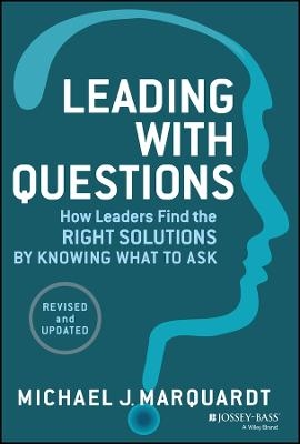 Leading with Questions - Michael J. Marquardt