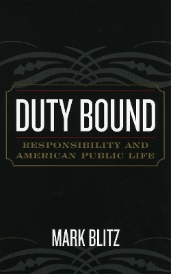 Duty Bound - Mark Blitz