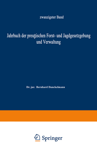 Jahrbuch der Preußischen Forst- und Jagdgesetzgebung und Verwaltung